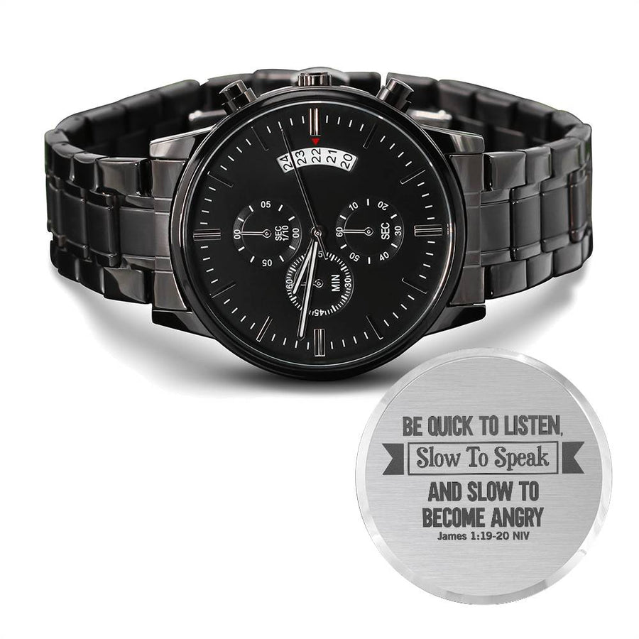 Be Quick to Listen (James 119-20) – Men's Watch — product image