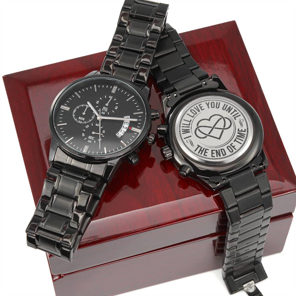 I Will Love You Until the End of Time – Men's Watch — product image 6