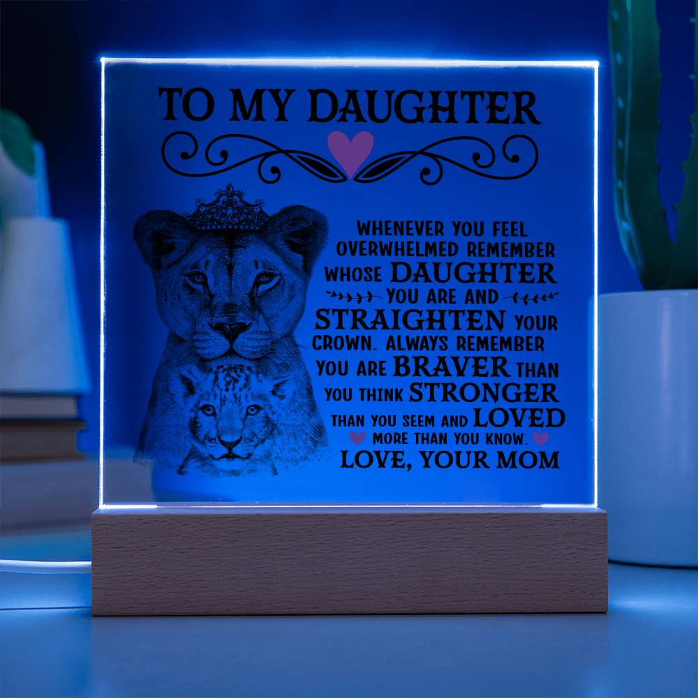 To My Daughter Lion Crown – Acrylic Square — product image 5