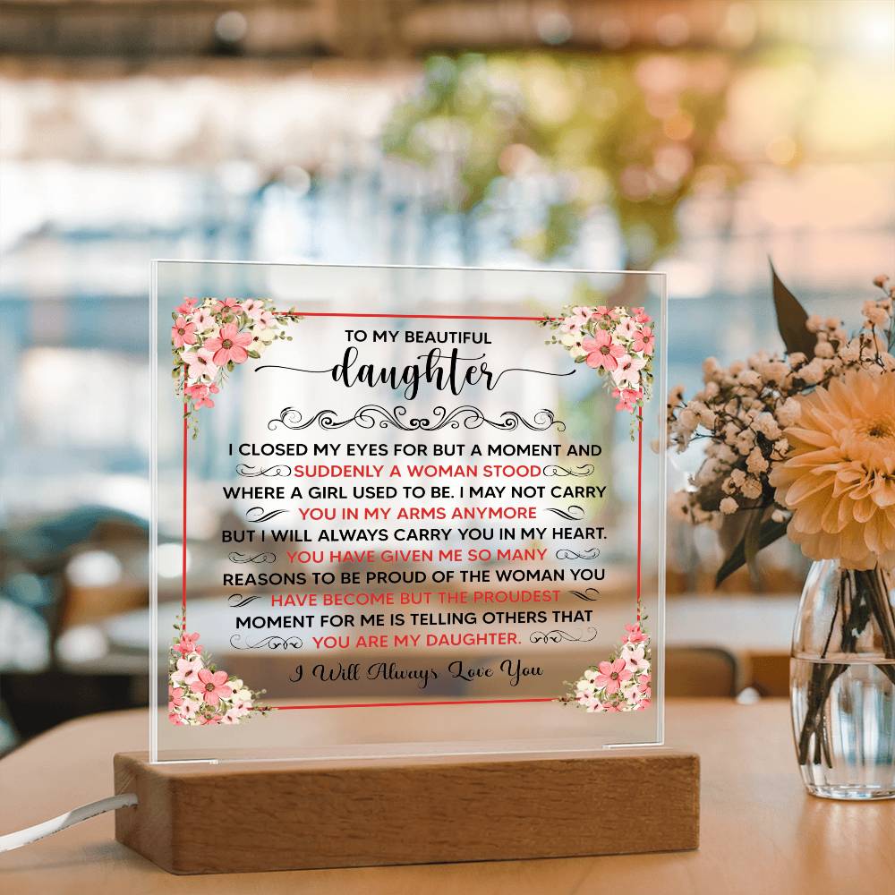 To My Beautiful Daughter – Acrylic Square — product image 2