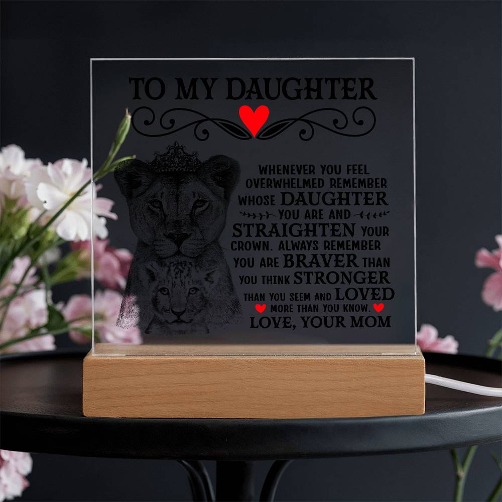 To My Daughter Lion Crown – Acrylic Square — product image 4