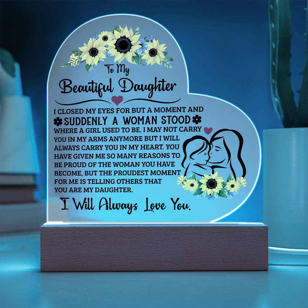 To My Daughter Proud – Acrylic Heart Plaque — product image 3
