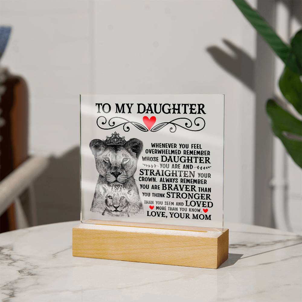 To My Daughter Lion Crown – Acrylic Square — product image 16
