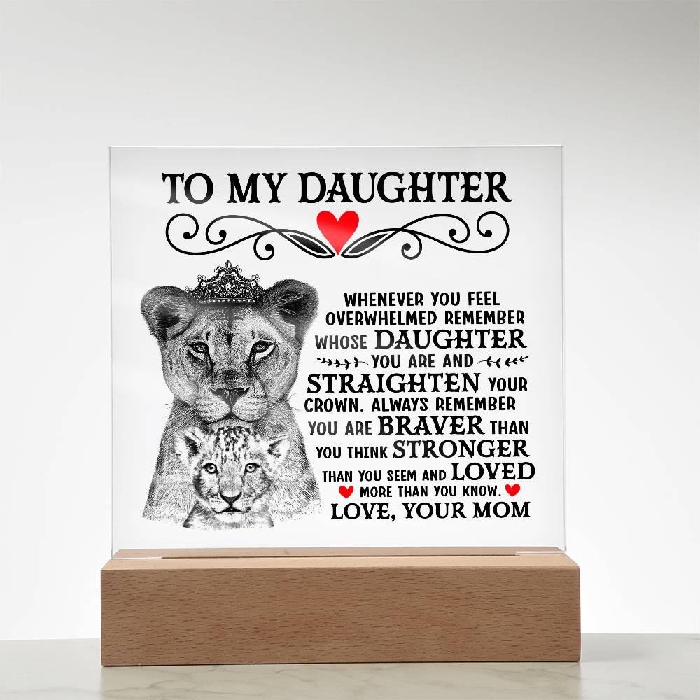 To My Daughter Lion Crown – Acrylic Square — product image 13