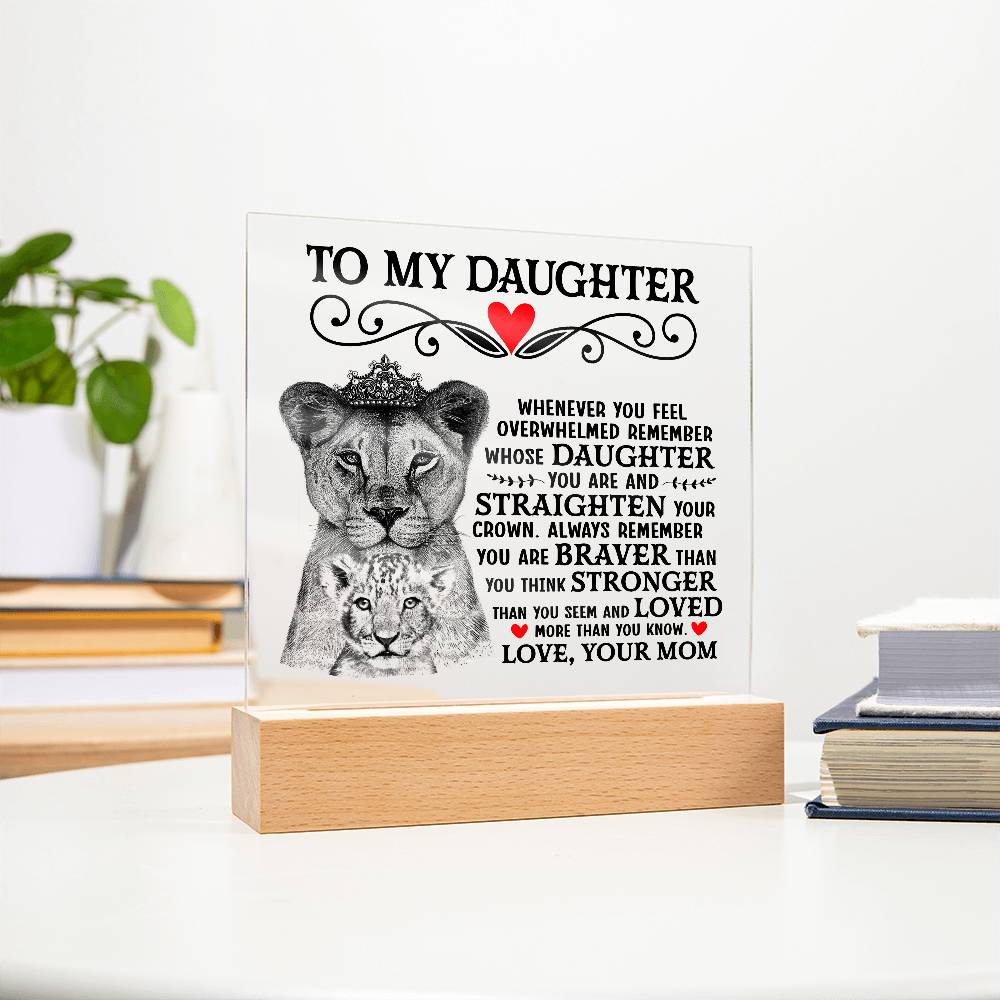 To My Daughter Lion Crown – Acrylic Square — product image 12