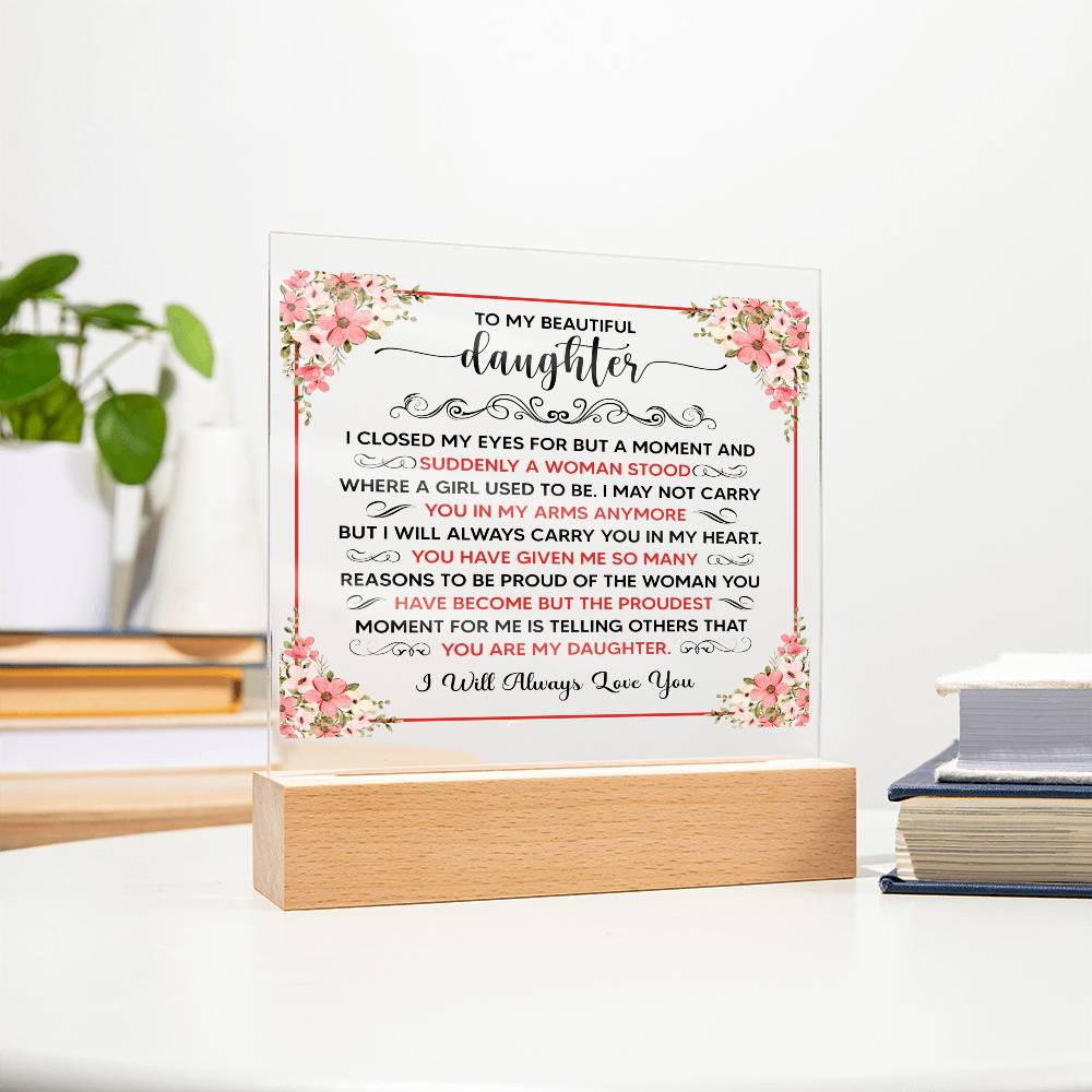 To My Beautiful Daughter – Acrylic Square — product image 10
