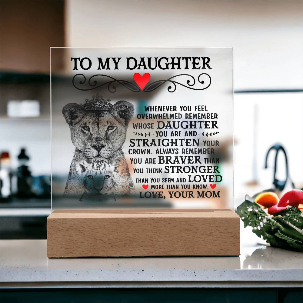 To My Daughter Lion Crown – Acrylic Square — product image 15