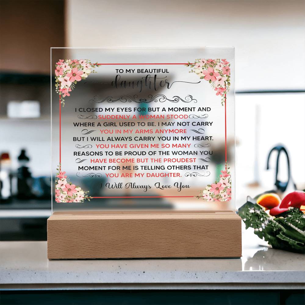 To My Beautiful Daughter – Acrylic Square — product image 13