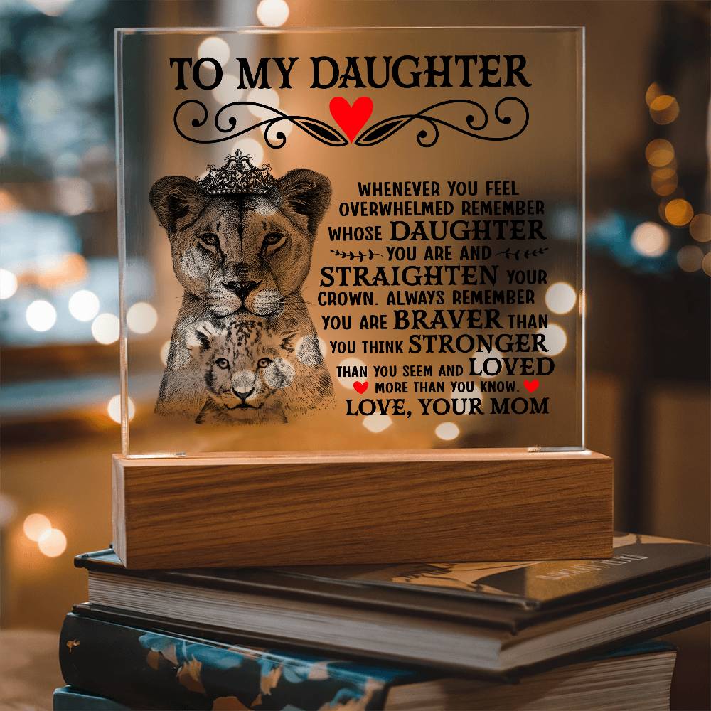To My Daughter Lion Crown – Acrylic Square — product image 8