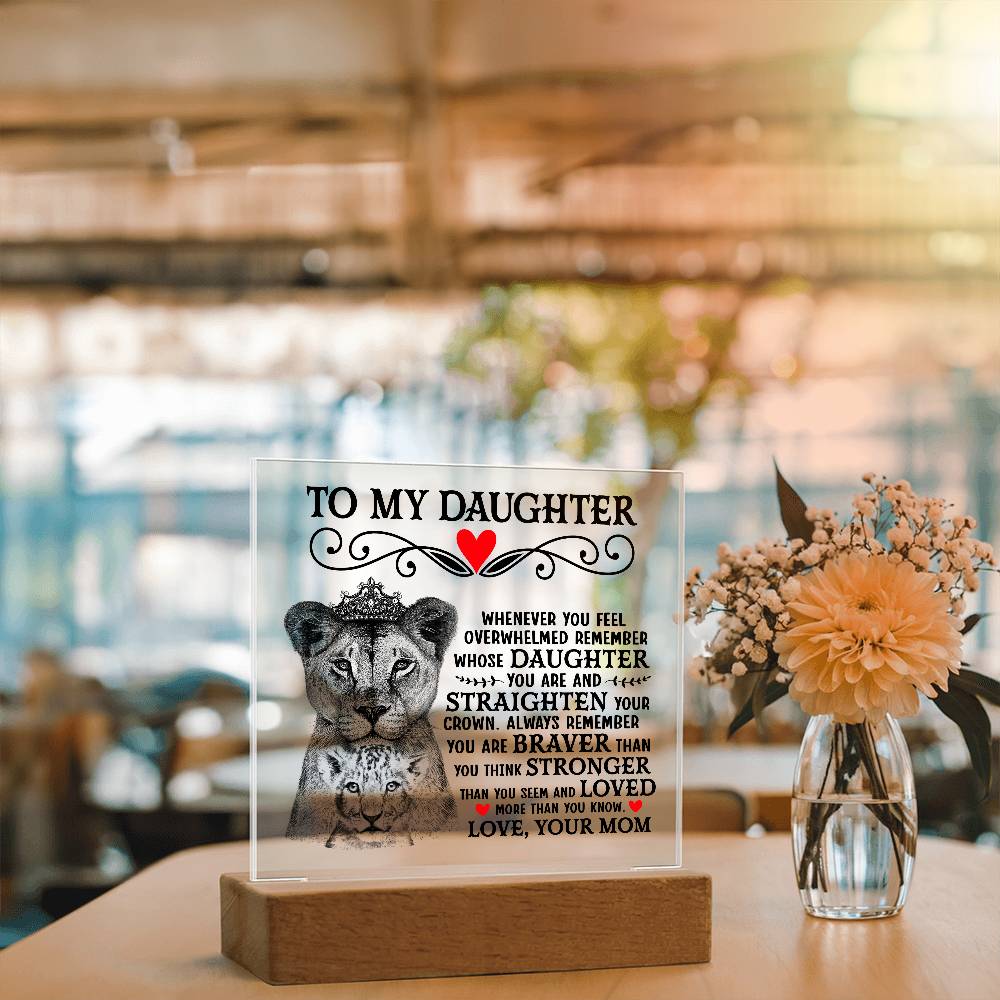To My Daughter Lion Crown – Acrylic Square — product image 9