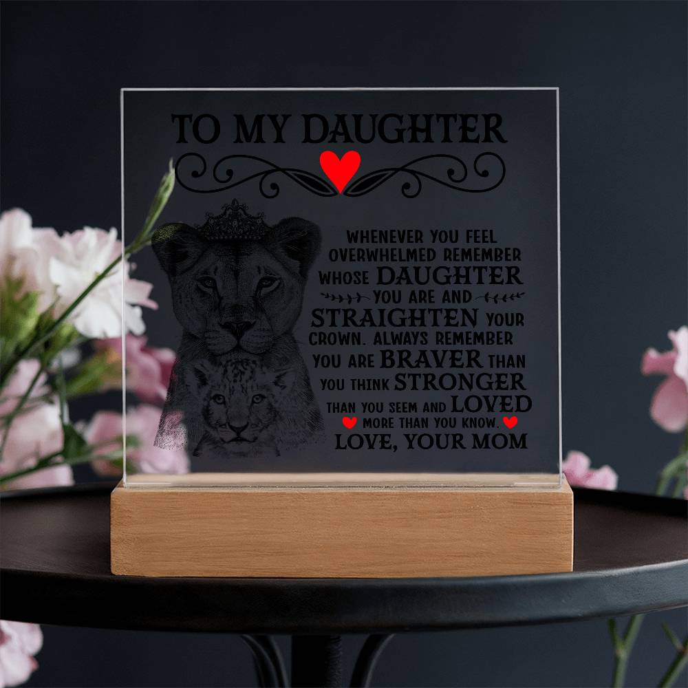 To My Daughter Lion Crown – Acrylic Square — product image 10